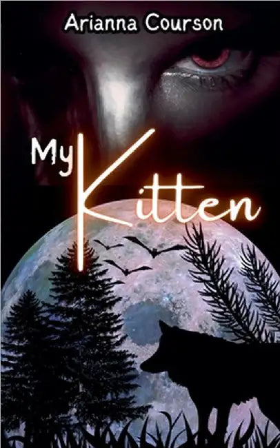 My Kitten by Arianna Courson
