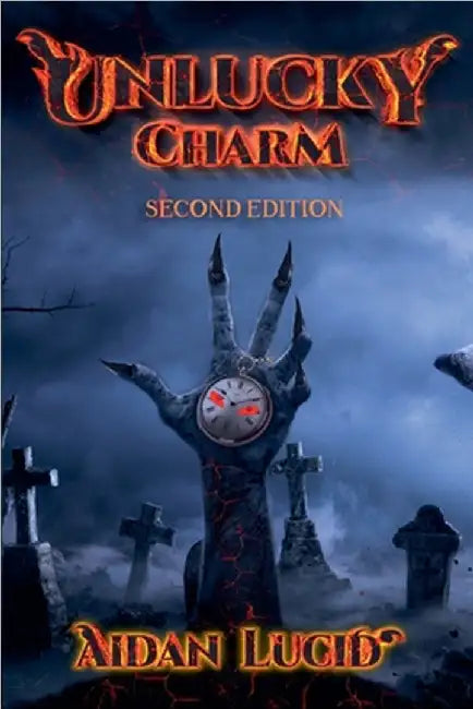 Unlucky Charm (Second Edition) by Lucid, Aidan