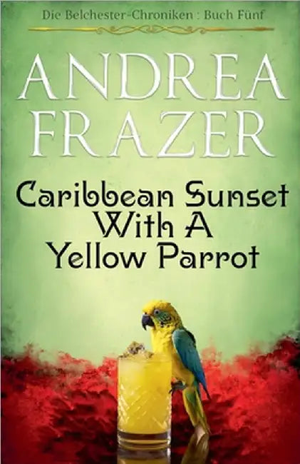 Caribbean Sunset with a Yellow Parrot by Andrea Frazer