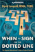 When to Sign on the Dotted Line: The Research Administrator's Guide to Federal Contracts by David Leopold