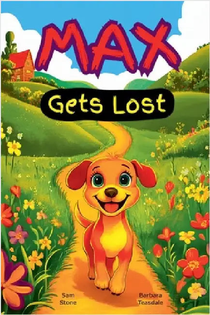 Max Gets Lost by Teasdale, Barbara