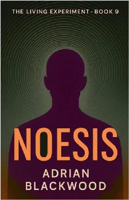 Noesis by Adrian Blackwood