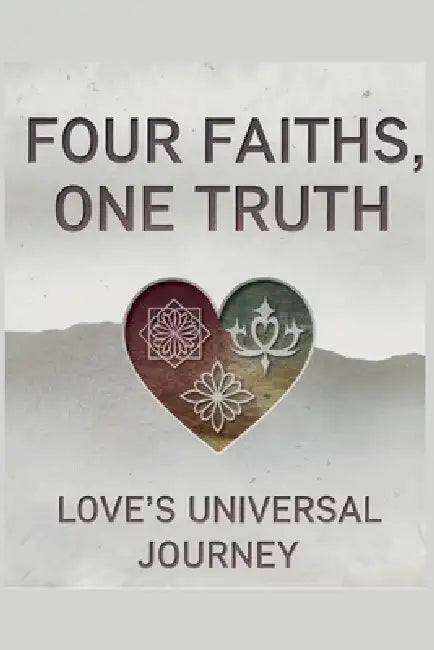 Four Faiths, One Truth: Love by Enoch Kissi