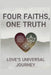 Four Faiths, One Truth: Love by Enoch Kissi
