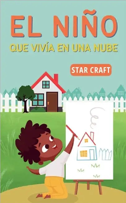 El Niño que Vivía en una Nube by Craft, Star