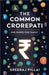 The Common Crorepati by Sreeraj S. Pillai