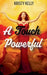 A Touch Powerful by Kristy Kelly