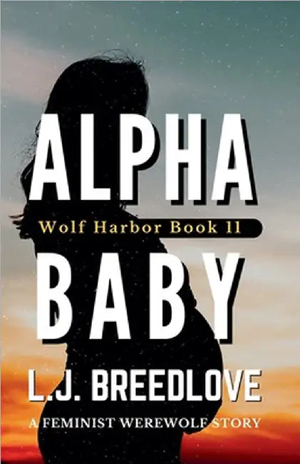 Alpha Baby by Breedlove, L. J.