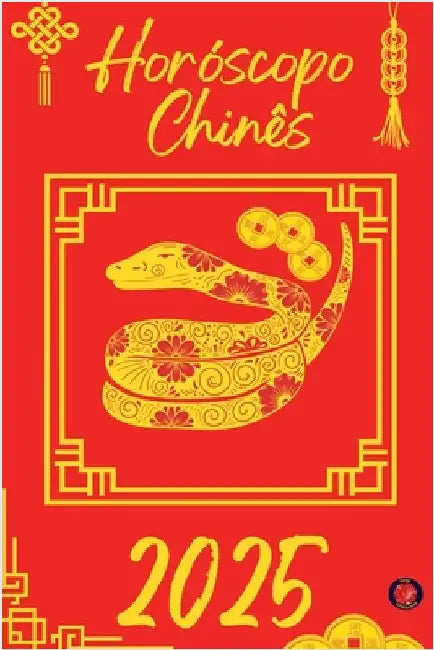 Horóscopo Chinês 2025 by Rubi, Alina