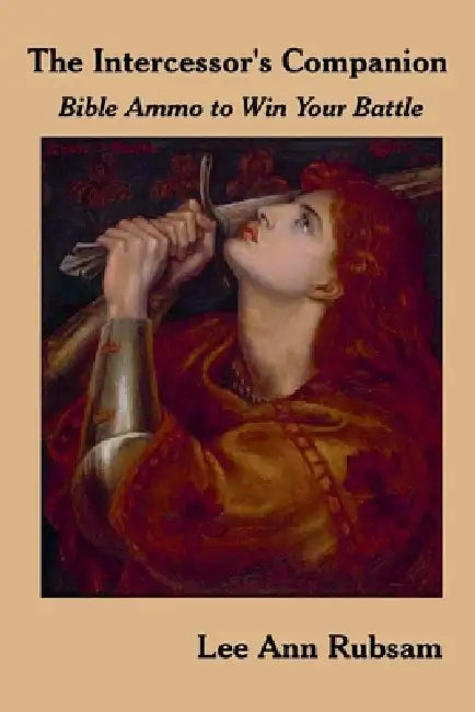 The Intercessor's Companion by Lee Ann Rubsam