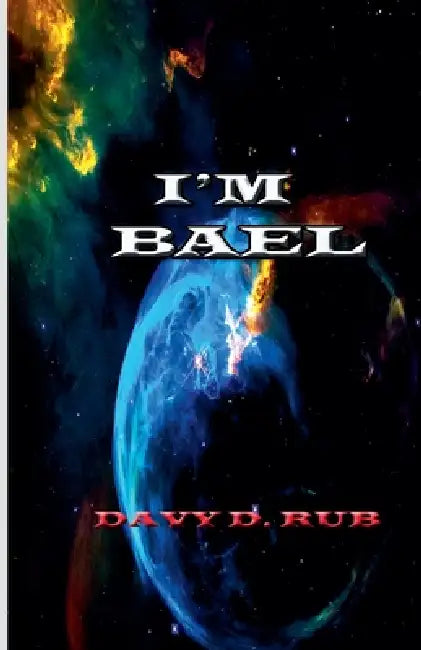 Yo soy Bael by Davy D. Rub