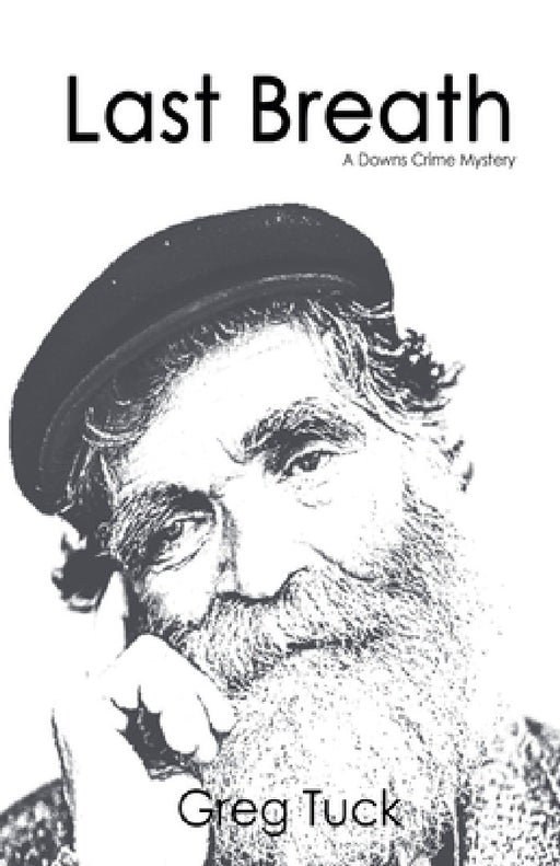 Last Breath by Greg Tuck