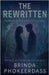 The Rewritten by Brinda Phokeerdass