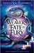 Weavers of Fate & Fury by Daigle Rae Humphrey