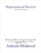 Supernatural Secrets by Modawal, Ankush