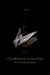 A Collection Of Broken Things by T. Charles Rampedi