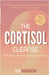 The Cortisol Cleanse by Lyla Harrington