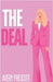 The Deal by Avery Prescott