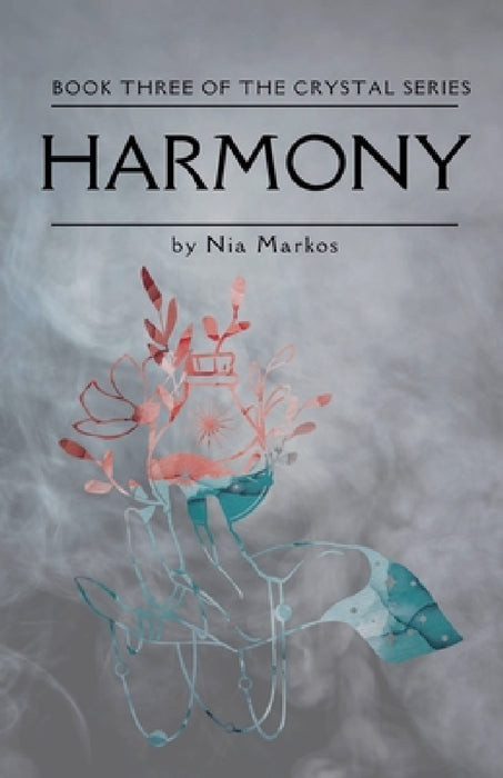 Harmony by Nia Markos