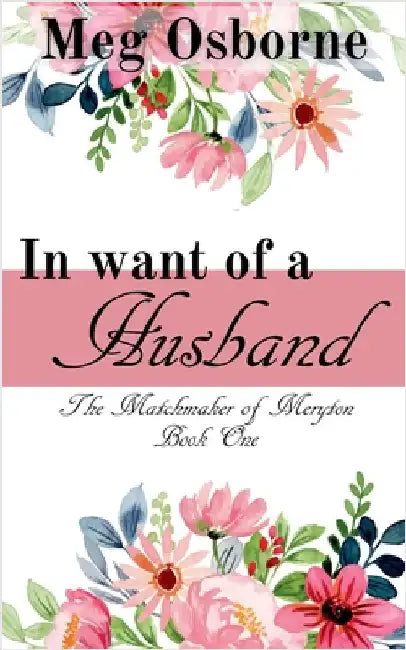 In Want of a Husband by Osborne, Meg