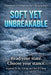 Soft Yet Unbreakable by Fleming Chuang