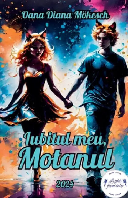 Iubitul meu, Motanul by Oana Diana Mokesch