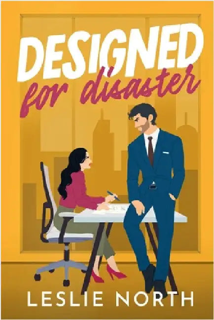 Designed for Disaster by Leslie North