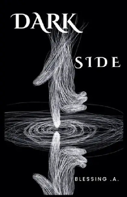 Dark Side by Blessing A