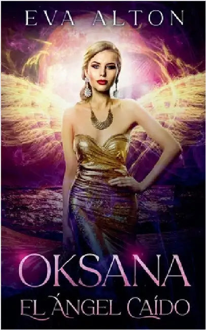 Oksana - El Ángel Caído by Eva Alton