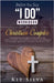 Before You Say "I Do" Workbook for Christian Couples by Kit Silva