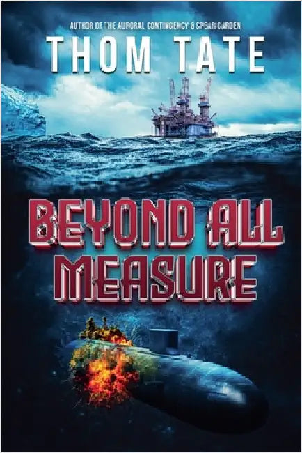 Beyond All Measure by Tate, Thom