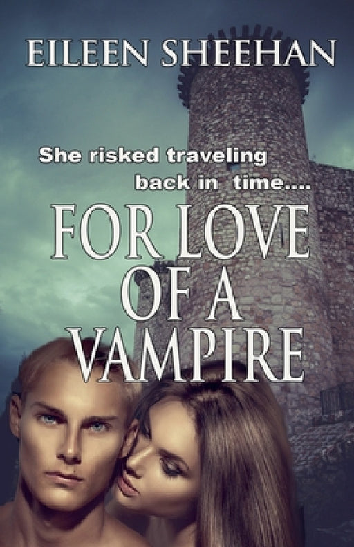 For Love of a Vampire by Eileen Sheehan