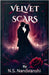 Velvet Scars by Nandvanshi, N. S.