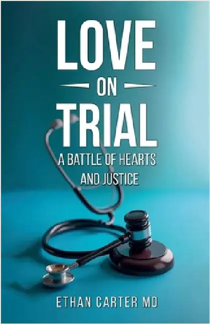 Love on Trial by Carter, Ethan