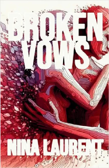 Broken Vows by Nina Laurent