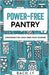 Power-free Pantry by Bach Ly