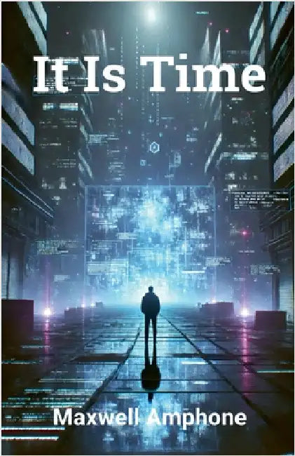 It is time by Amphone, Maxwell