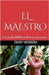 El Maestro: Escuela Bíblica para jóvenes by Herrera, Deiby