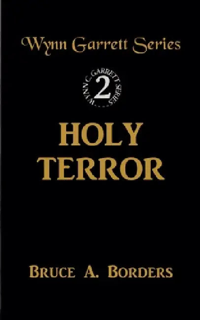 Holy Terror by Bruce A. Borders