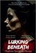 Lurking Beneath (Shadows, Spirits and Secrets) Anthology by Tamara Rokicki