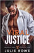 Viral Justice by Julie Rowe