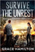 Survive the Unrest by Hamilton, Grace