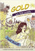 Gold in the Creek by McGill, David