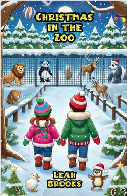Christmas in the Zoo by Brooks, Leah