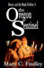 The Oregon Sentinel by Mary C. Findley