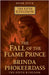 The Fall of the Flame Prince by Brinda Phokeerdass