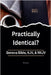 Practically Identical? by Rick Norris