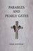 Parables And Pearly Gates by Dale Hatfield