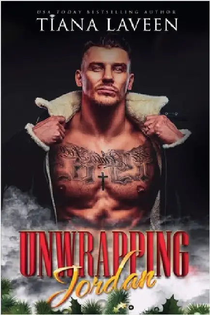 Unwrapping Jordan by Tiana Laveen