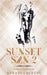 Sunset SZN 2 by Lacross, Sakari